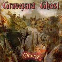 Graveyard Ghost : Omega